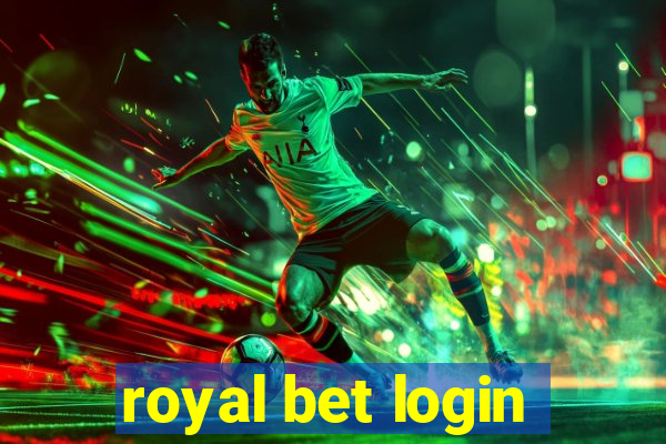 royal bet login