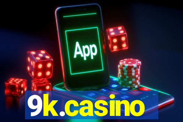 9k.casino