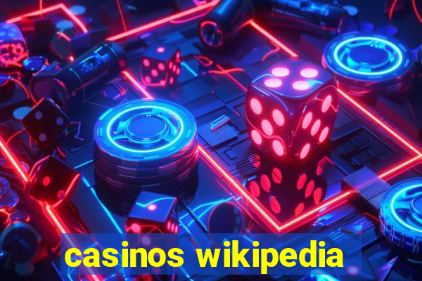 casinos wikipedia