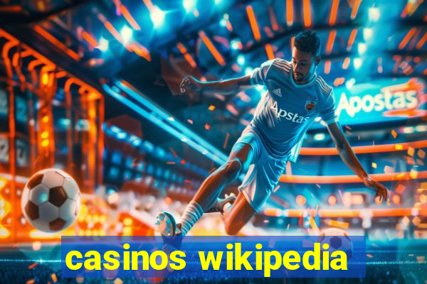 casinos wikipedia