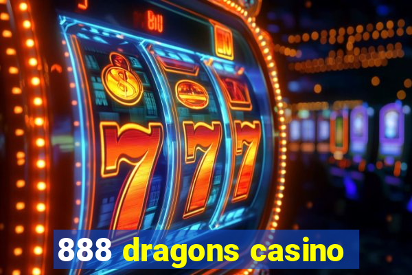 888 dragons casino