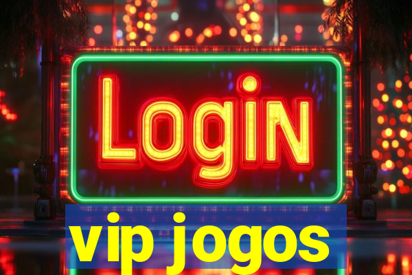 vip jogos