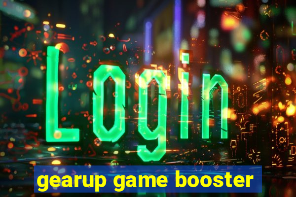 gearup game booster