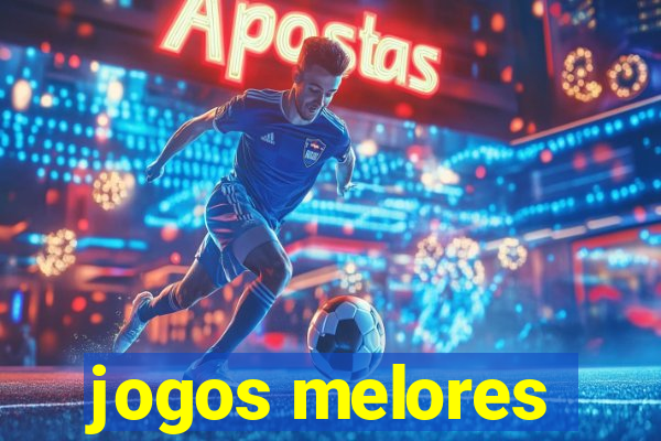 jogos melores