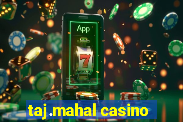 taj.mahal casino