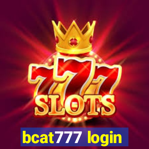 bcat777 login