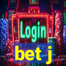 bet j