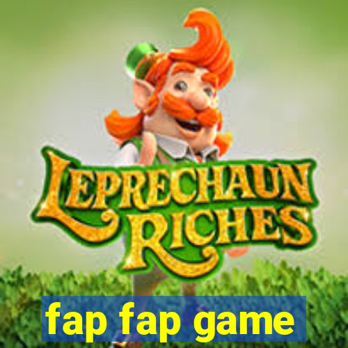 fap fap game