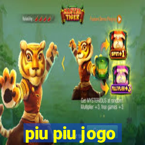 piu piu jogo