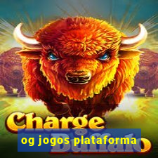 og jogos plataforma