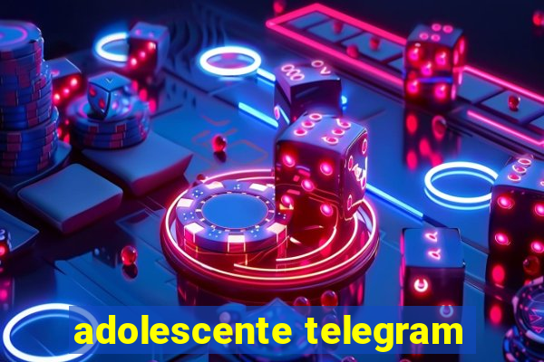 adolescente telegram