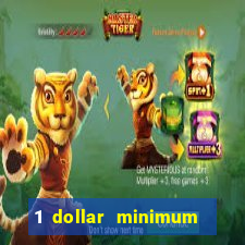 1 dollar minimum deposit casino usa