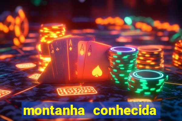 montanha conhecida como colosso