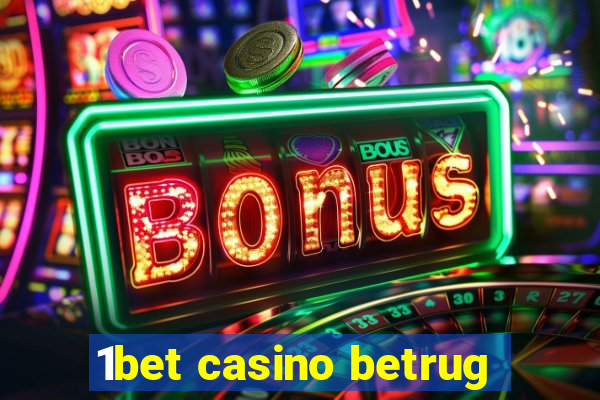 1bet casino betrug