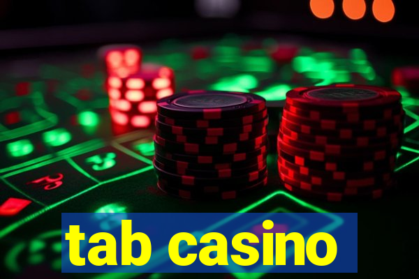 tab casino