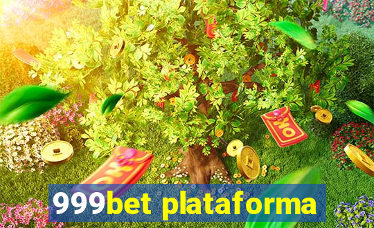 999bet plataforma