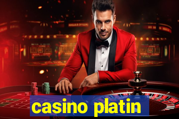 casino platin