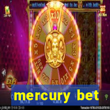 mercury bet