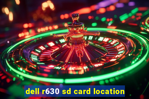 dell r630 sd card location