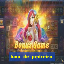 luva de pedreiro jogo de aposta