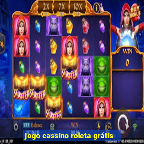 jogo cassino roleta grátis