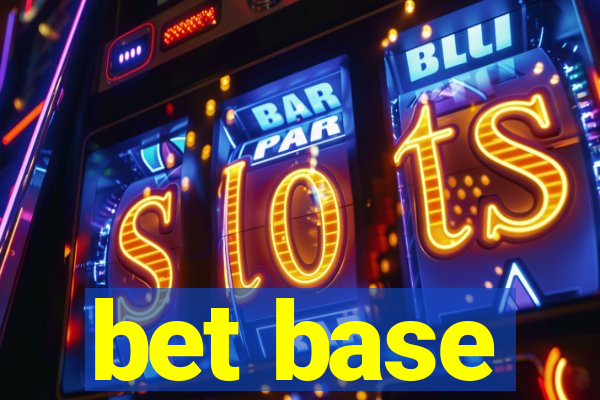 bet base