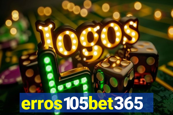 erros105bet365