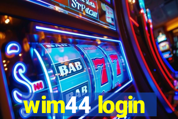 wim44 login