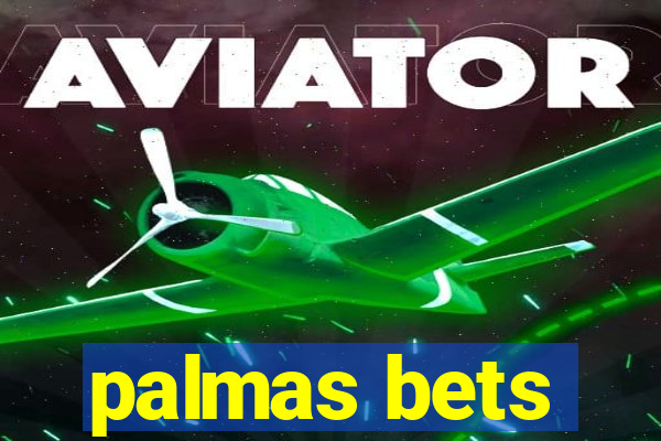 palmas bets