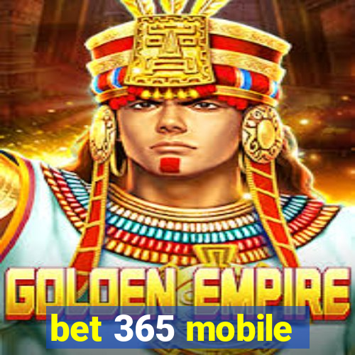 bet 365 mobile