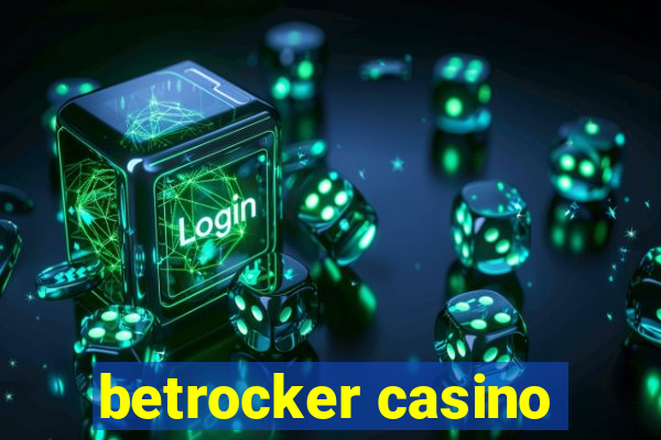 betrocker casino