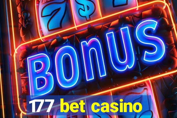 177 bet casino