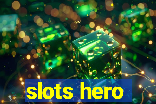 slots hero