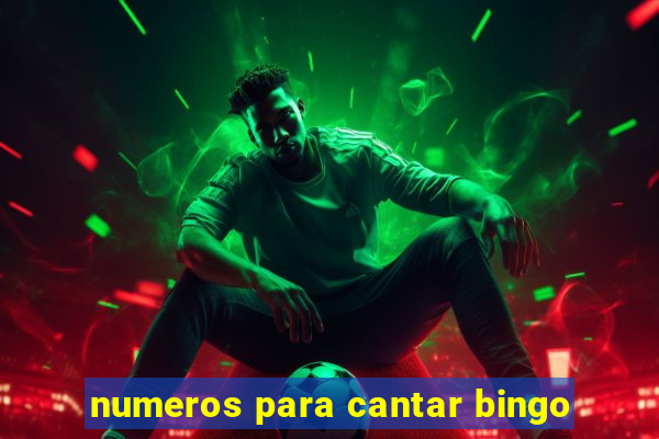 numeros para cantar bingo