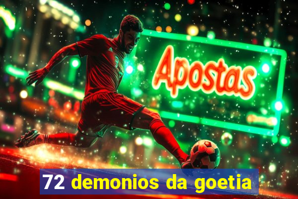 72 demonios da goetia