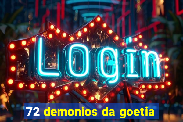 72 demonios da goetia