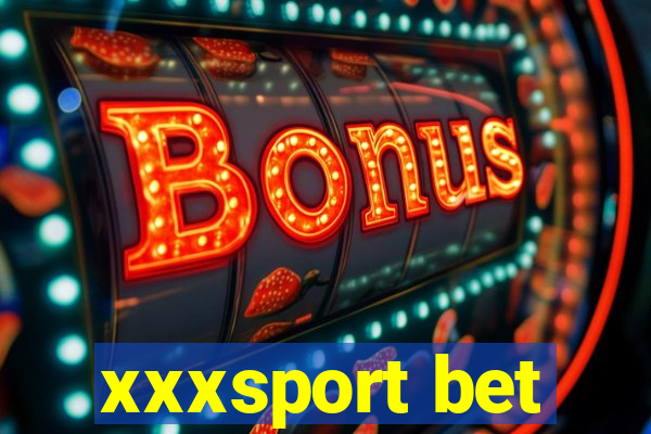 xxxsport bet