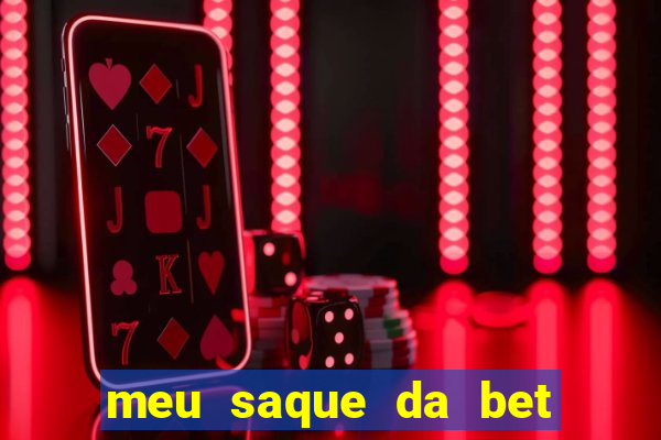 meu saque da bet nao caiu