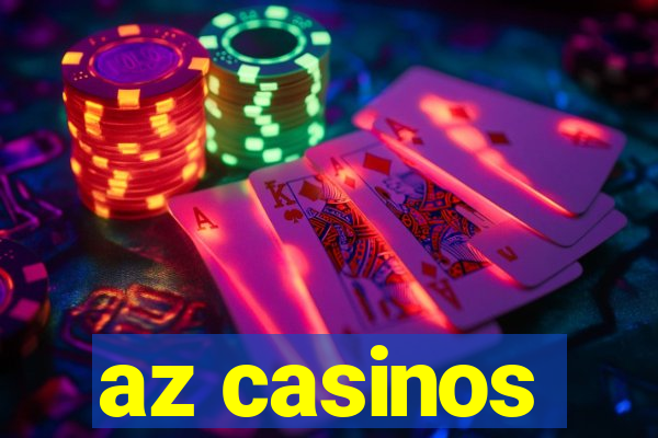 az casinos