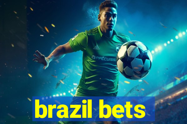 brazil bets