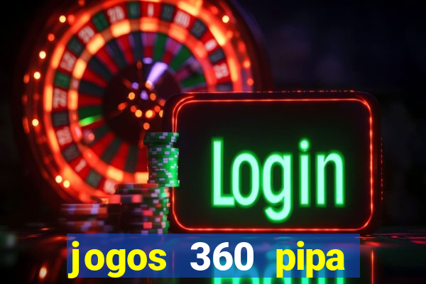 jogos 360 pipa combate 3d