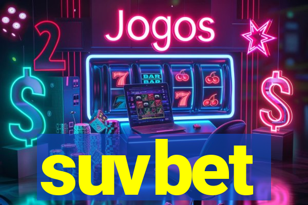 suvbet