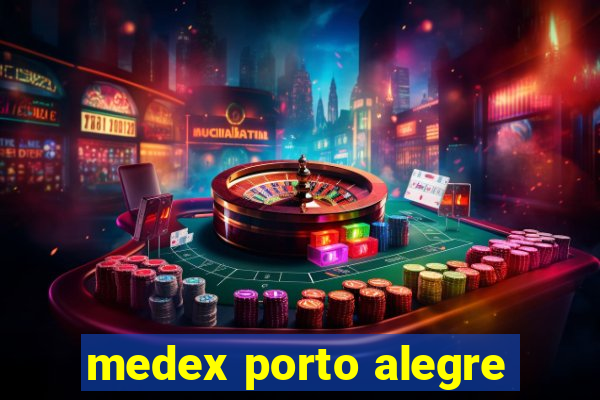 medex porto alegre