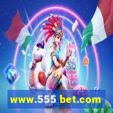 www.555 bet.com