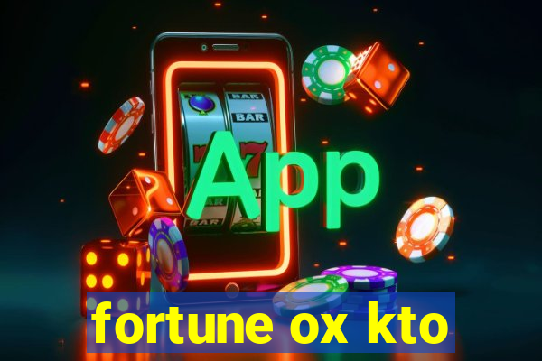 fortune ox kto