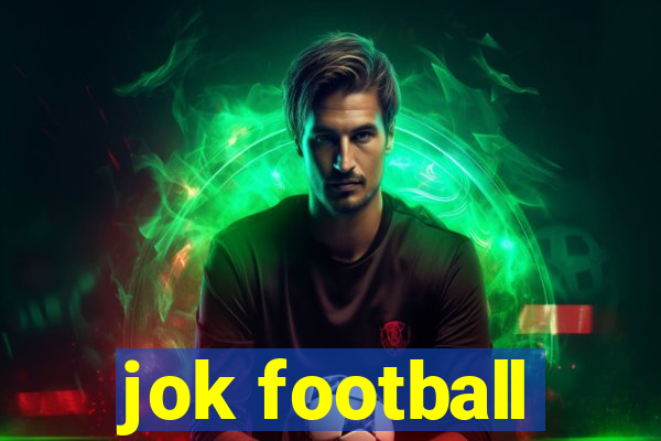 jok football