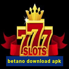 betano download apk