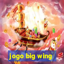 jogo big wing