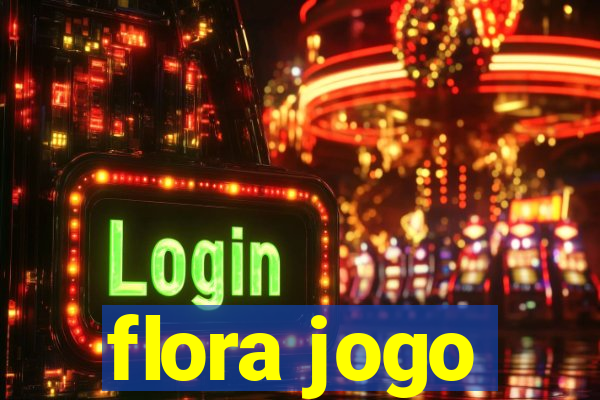 flora jogo