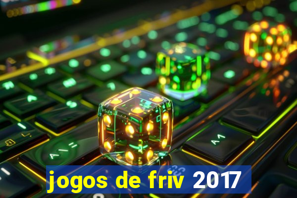 jogos de friv 2017